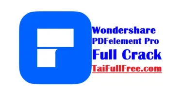 Tải Wondershare PDFelement Pro Full Crack