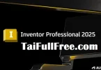 Tải Autodesk Inventor Professional 2025 Full Crack64 bits